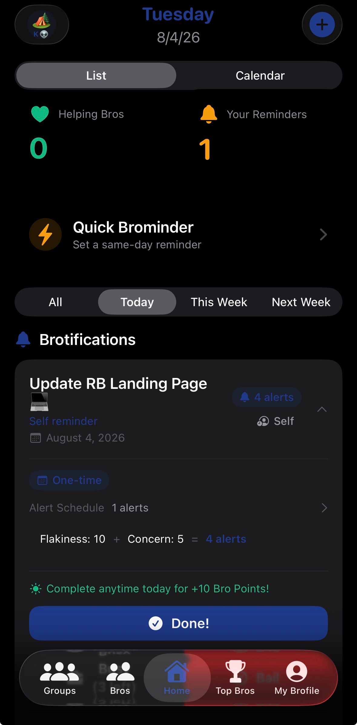 RemindaBro home screen showing today's reminders and Brotifications